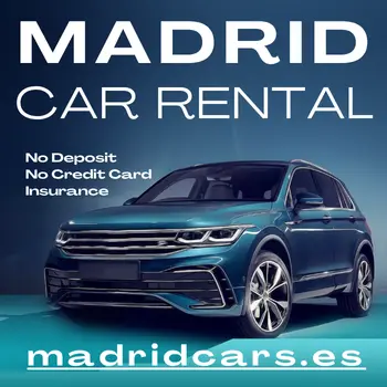 Car Rental Madrid No Deposit, No Credit Card